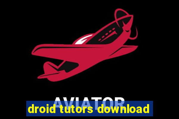 droid tutors download